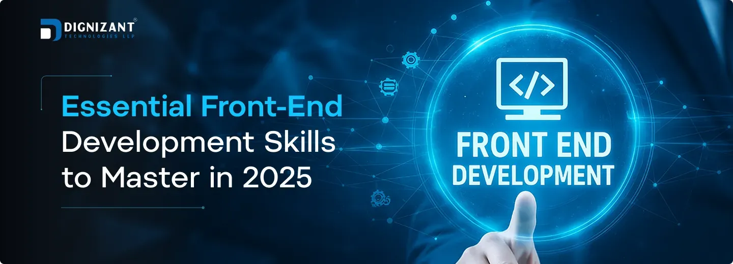 Essential Front-End Development Skills to Master in 2025